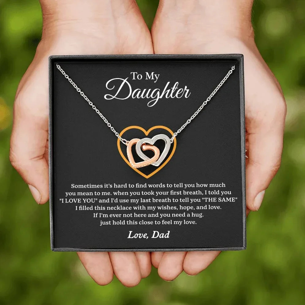 To My Daughter Interlock Heart Necklace – Gift from Dad