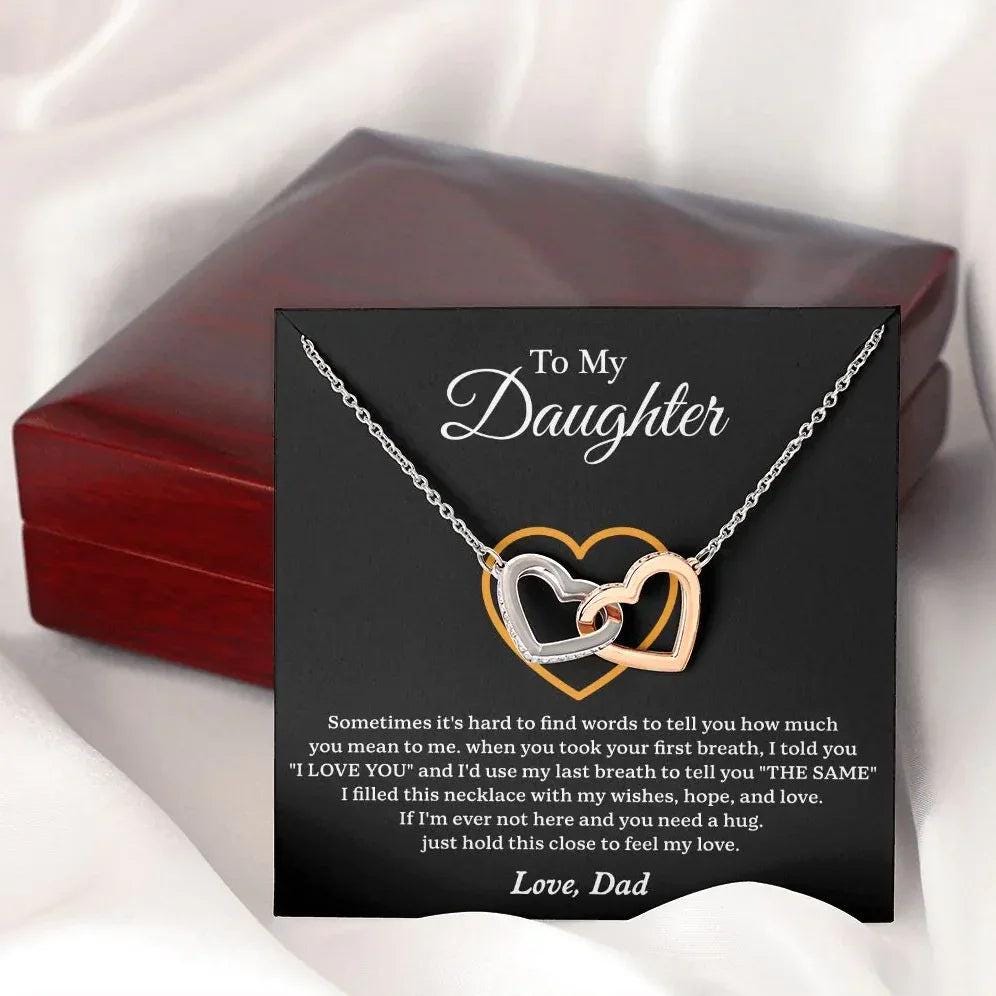 To My Daughter Interlocking Heart Necklace Meaningful Gift from Dad